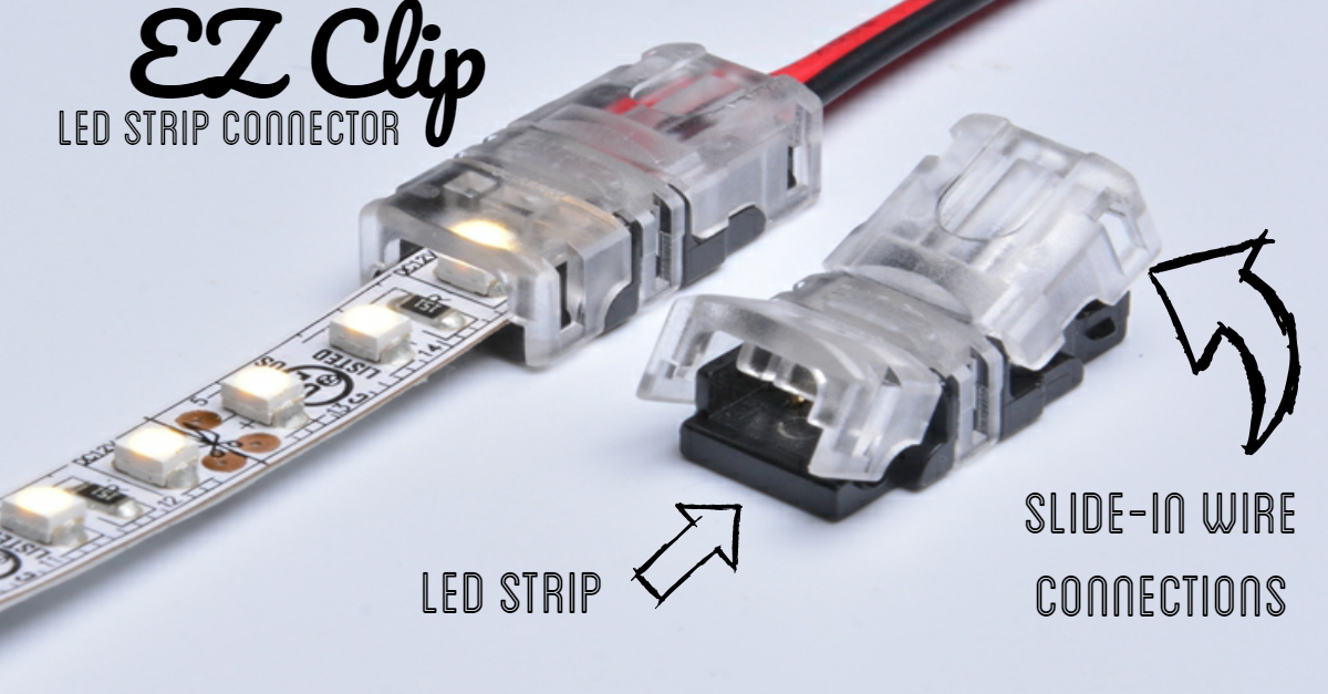 EZ Clips for LED Strips - LEDSupply Blog